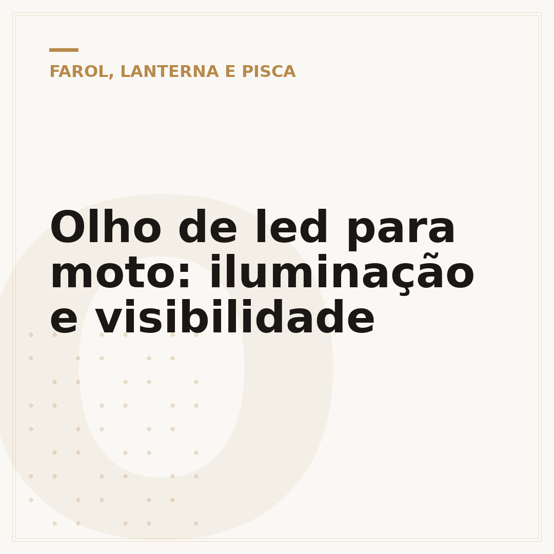 Olho de led para moto: iluminação e visibilidade