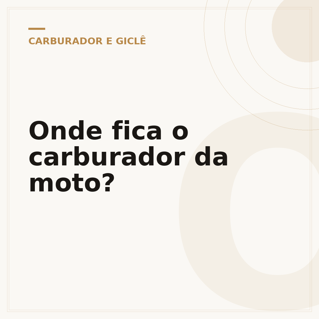 Onde fica o carburador da moto?