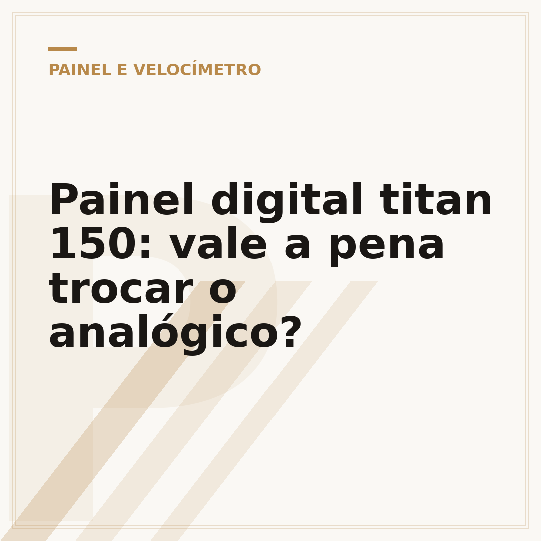 Painel digital titan 150: vale a pena trocar o analógico?