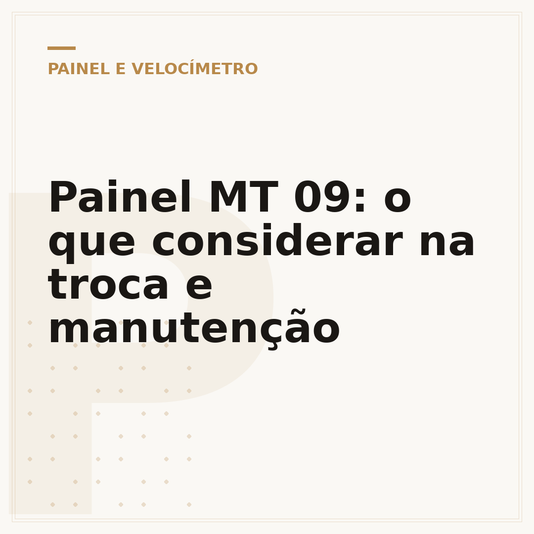 Painel MT 09: o que considerar na troca e manutenção