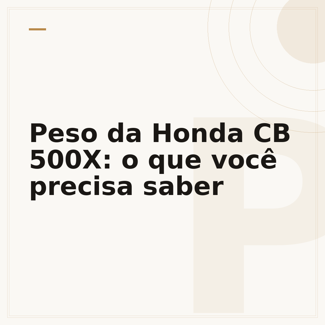 Peso da Honda CB 500X: o que você precisa saber