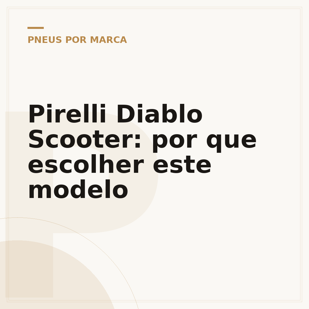 Pirelli Diablo Scooter: por que escolher este modelo