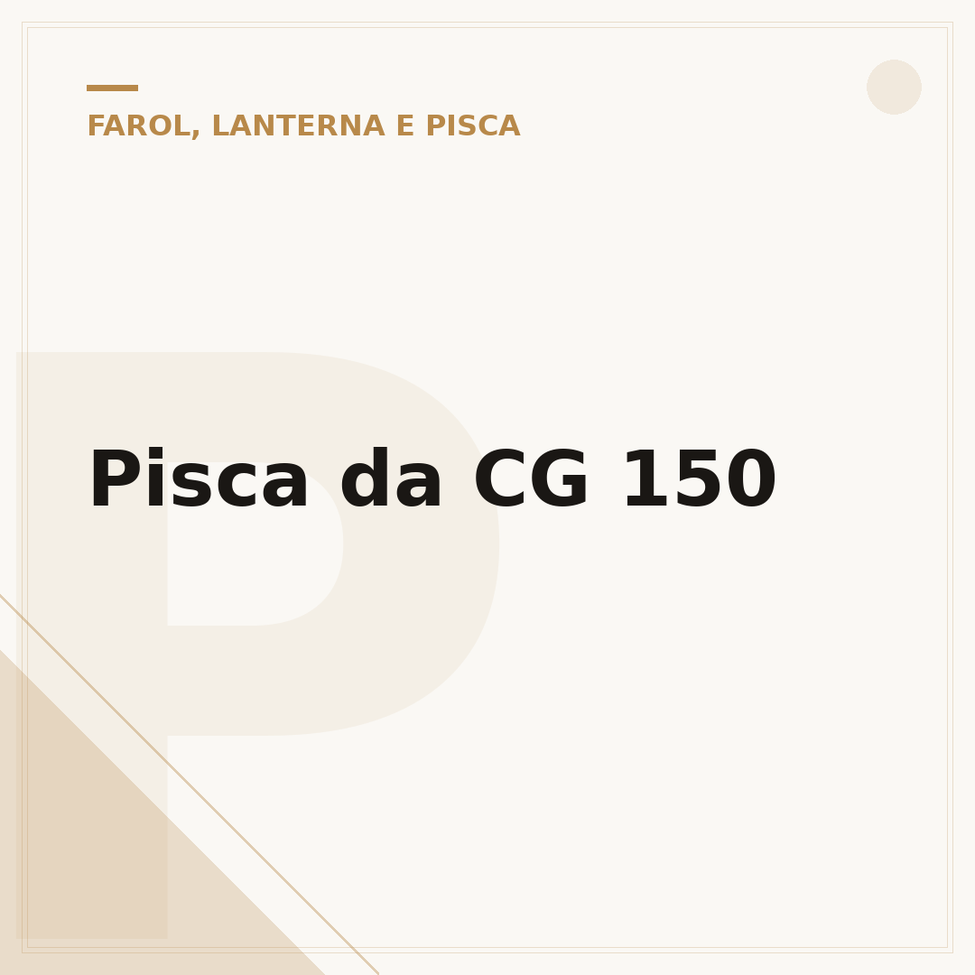 Pisca da CG 150