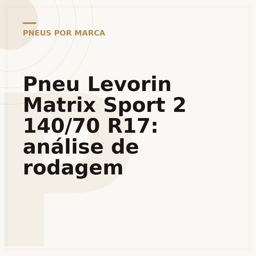 Pneu Levorin Matrix Sport 2 140/70 R17: análise de rodagem