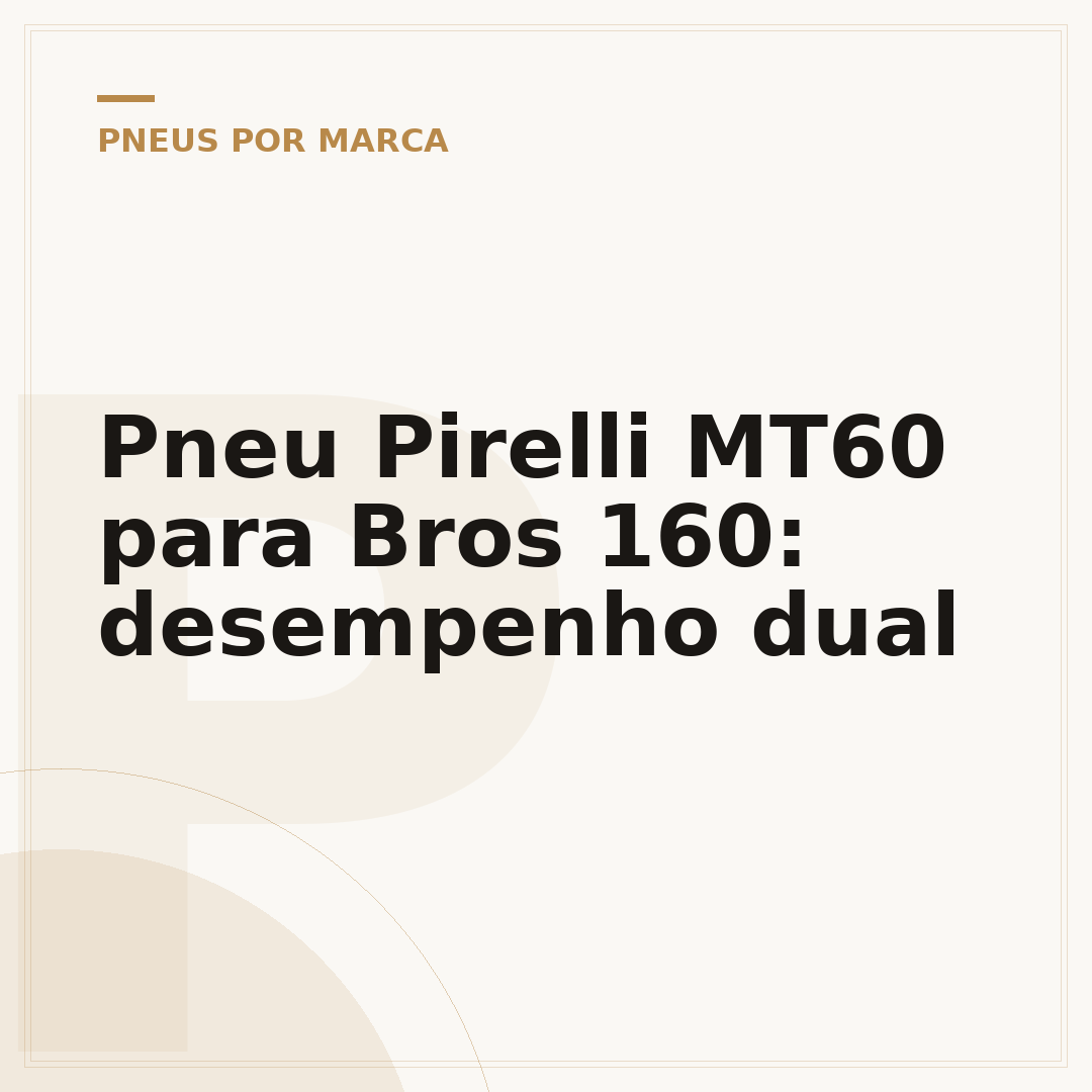 Pneu Pirelli MT60 para Bros 160: desempenho dual
