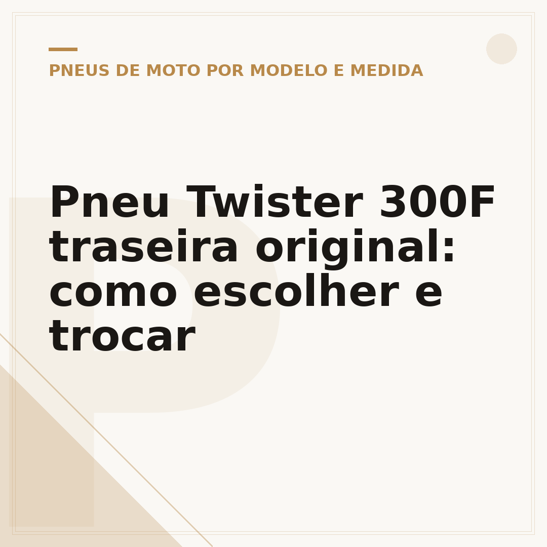 Pneu Twister 300F traseira original: como escolher e trocar