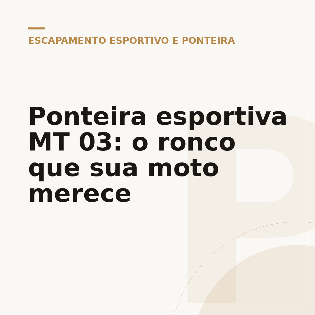 Ponteira esportiva MT 03: o ronco que sua moto merece