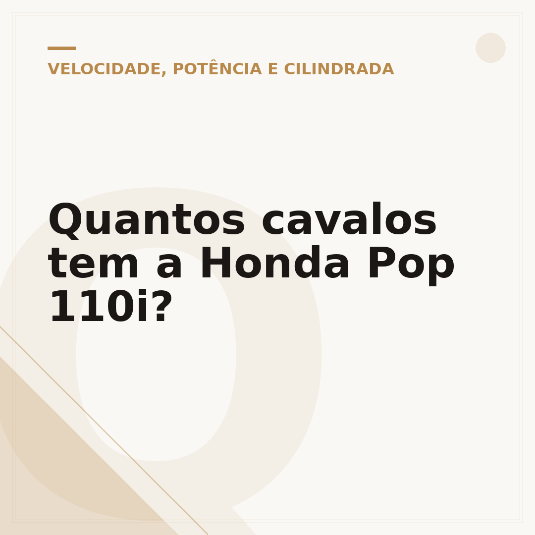 Quantos cavalos tem a Honda Pop 110i?