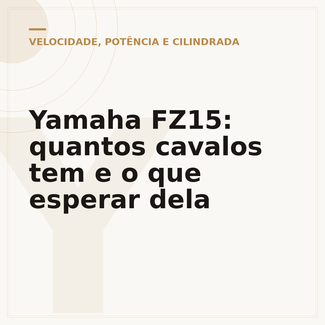 Yamaha FZ15: quantos cavalos tem e o que esperar dela