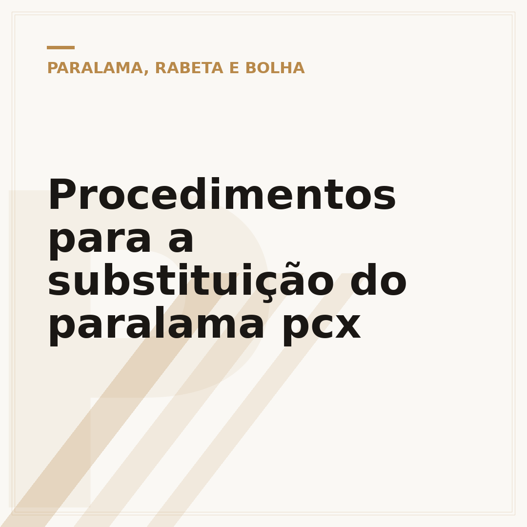 Procedimentos para a substituição do paralama pcx