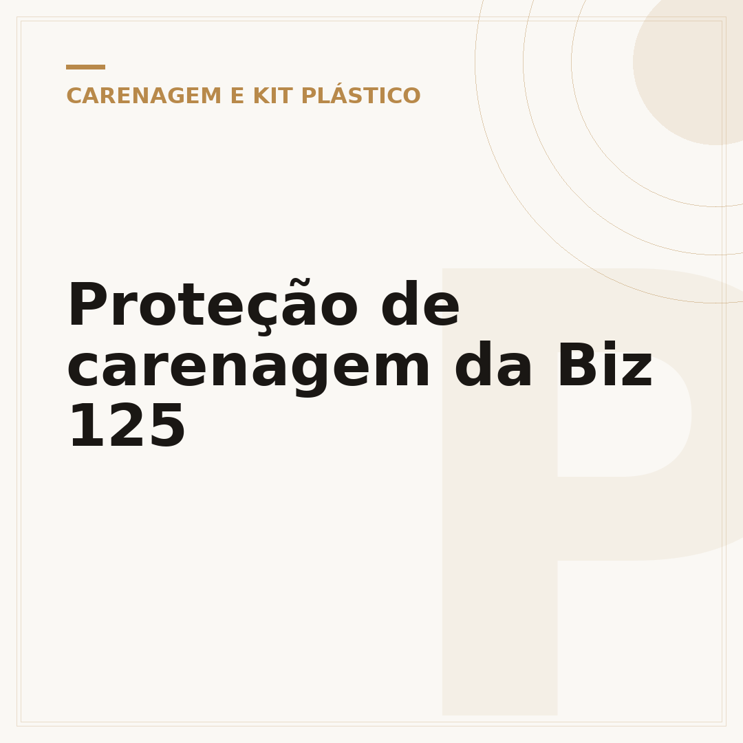 Proteção de carenagem da Biz 125