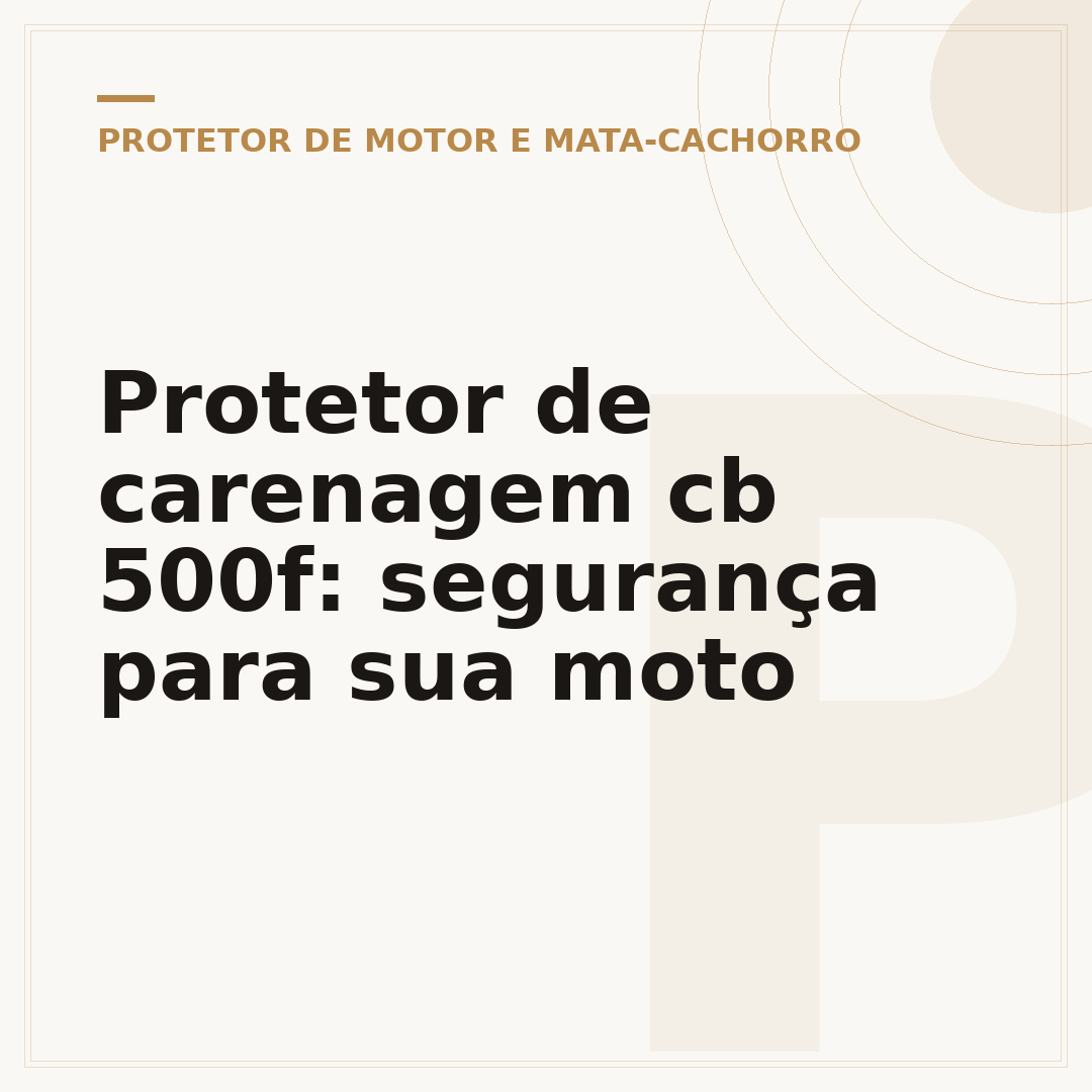 Protetor de carenagem cb 500f: segurança para sua moto