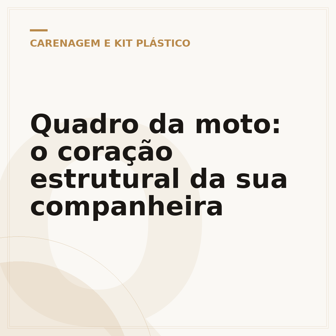 Quadro da moto: o coração estrutural da sua companheira