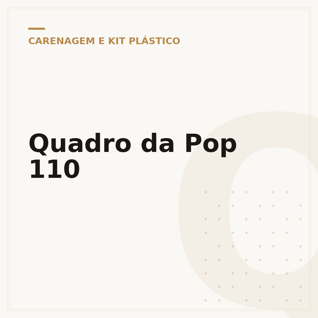Quadro da Pop 110
