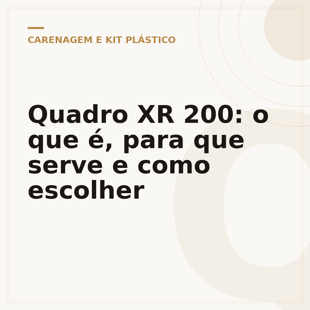 Quadro XR 200: o que é, para que serve e como escolher