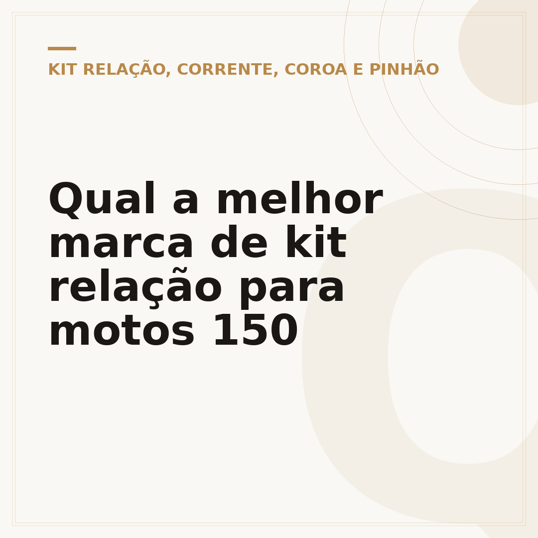 Qual a melhor marca de kit relação para motos 150