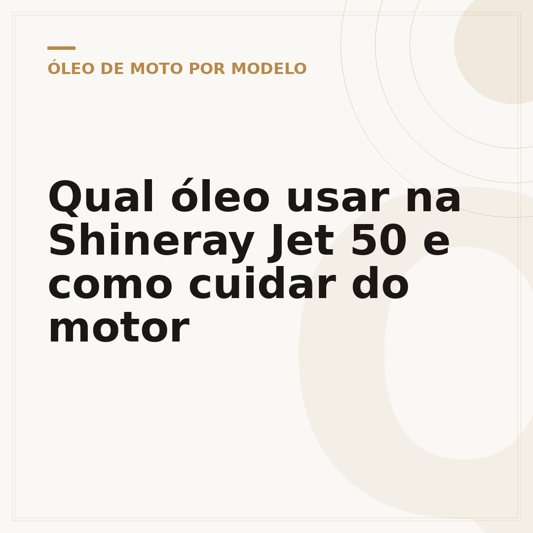 Qual óleo usar na Shineray Jet 50 e como cuidar do motor