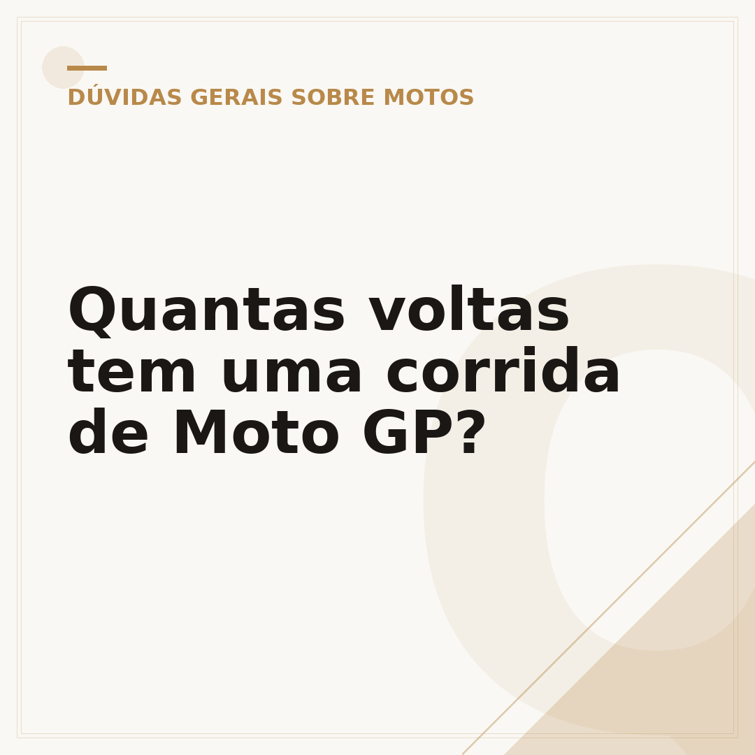Quantas voltas tem uma corrida de Moto GP?
