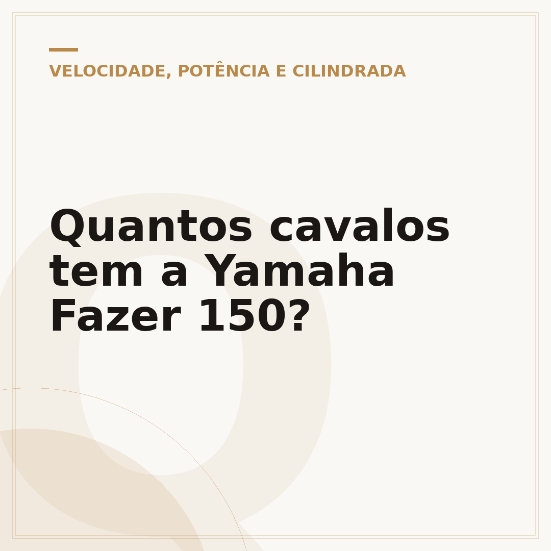 Quantos cavalos tem a Yamaha Fazer 150?