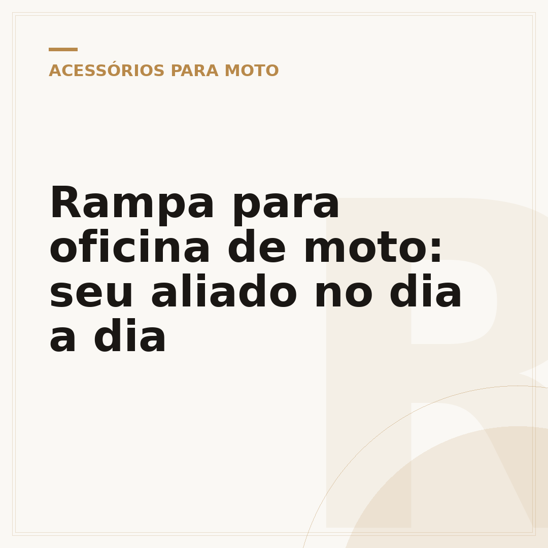 Rampa para oficina de moto: seu aliado no dia a dia