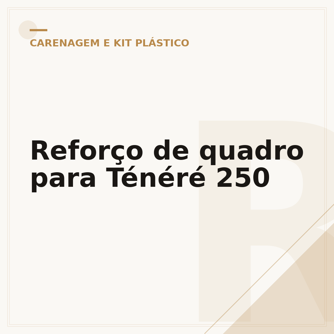 Reforço de quadro para Ténéré 250