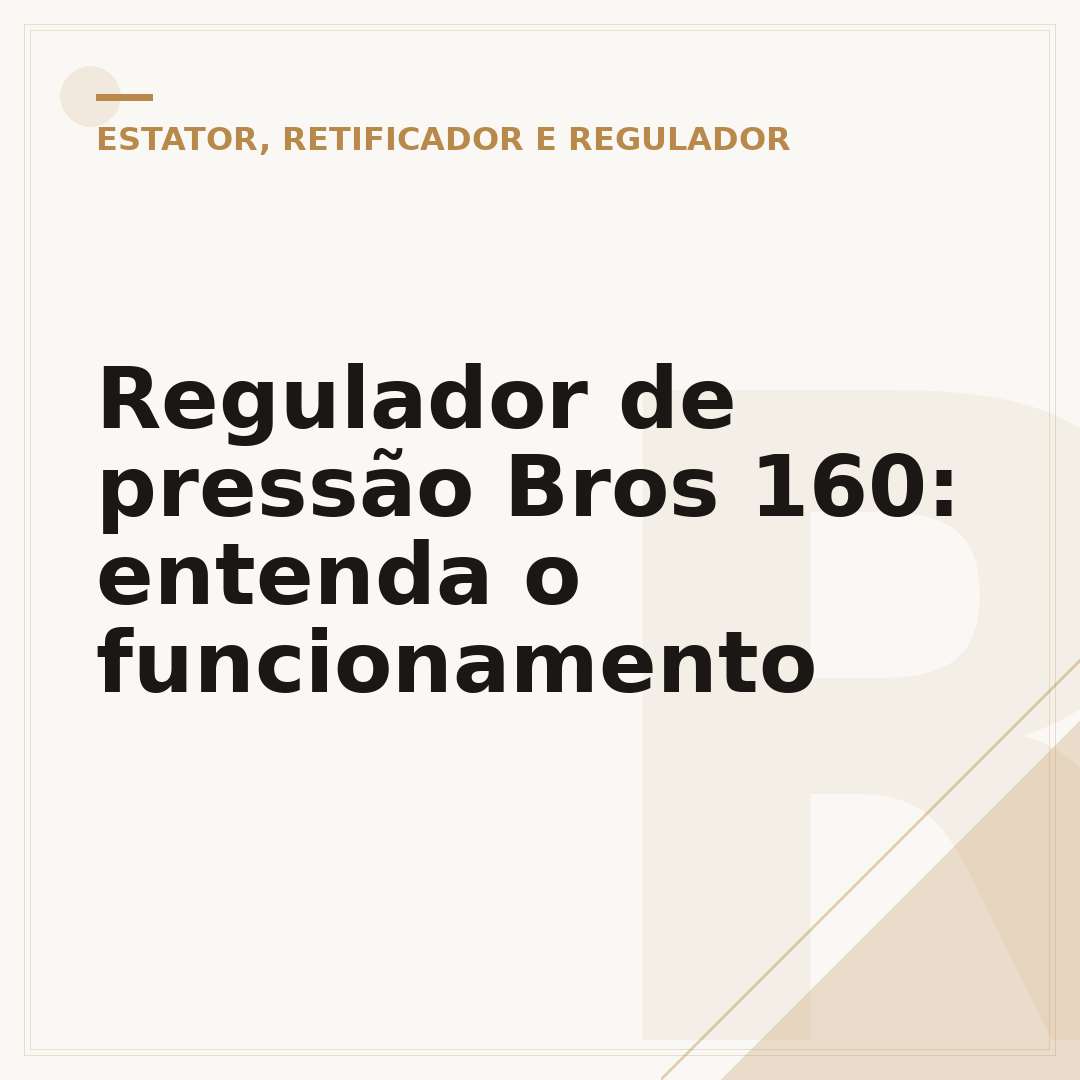 Regulador de pressão Bros 160: entenda o funcionamento