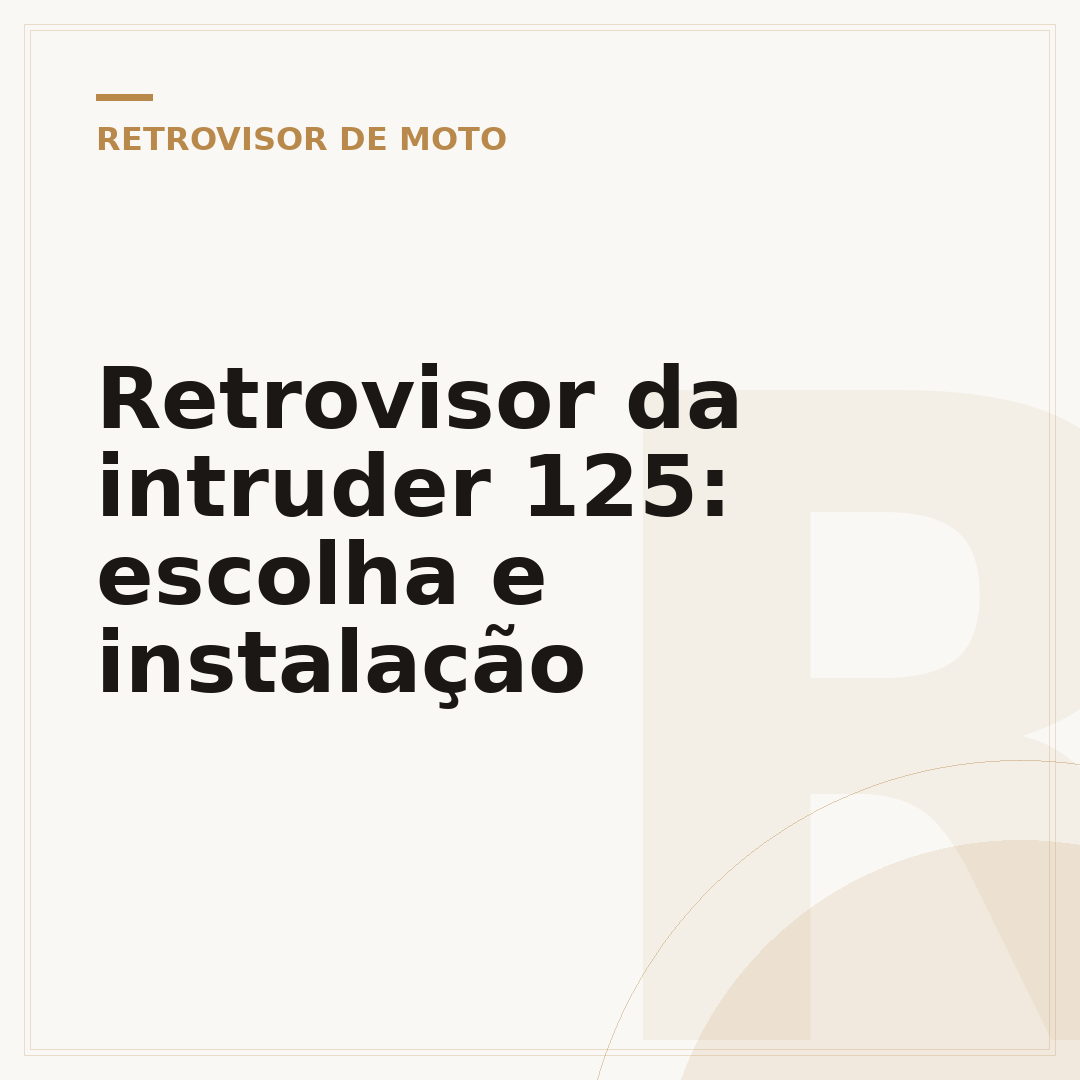 Retrovisor da intruder 125: escolha e instalação