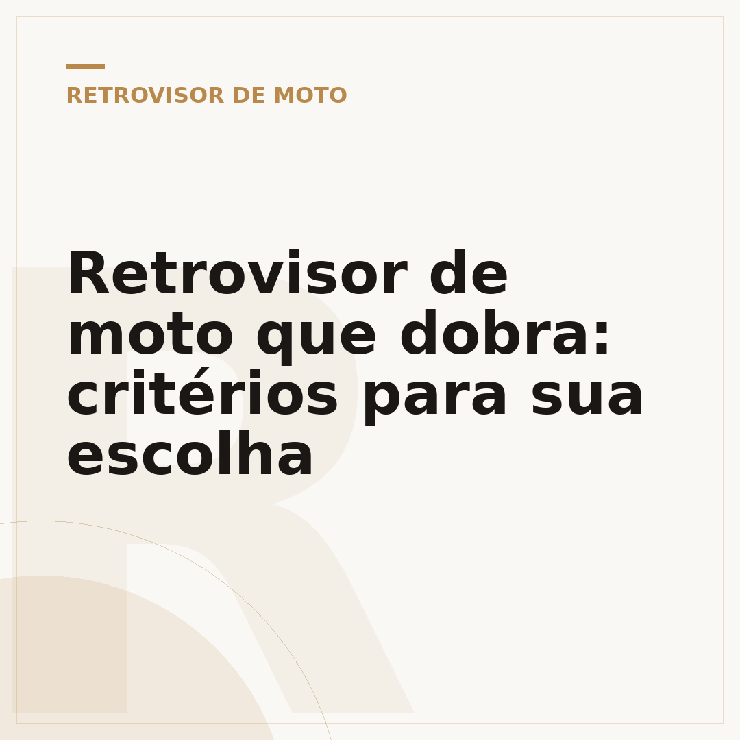 Retrovisor de moto que dobra: critérios para sua escolha
