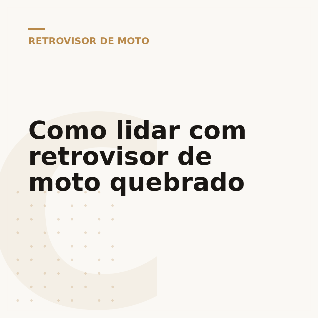 Como lidar com retrovisor de moto quebrado