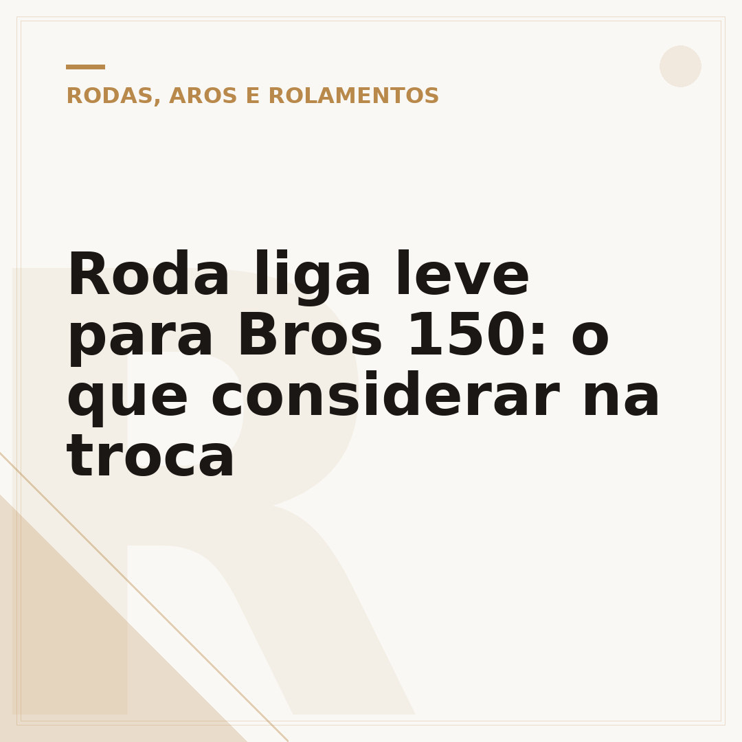Roda liga leve para Bros 150: o que considerar na troca