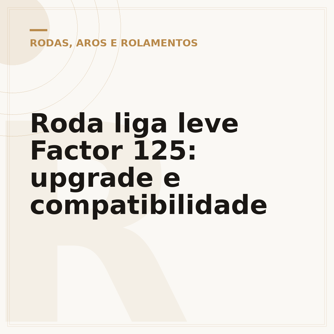 Roda liga leve Factor 125: upgrade e compatibilidade