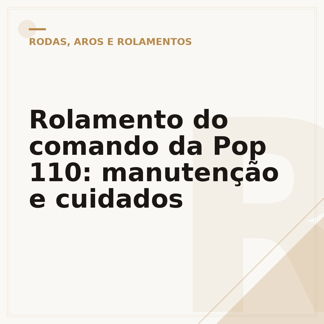 Rolamento do comando da Pop 110: manutenção e cuidados