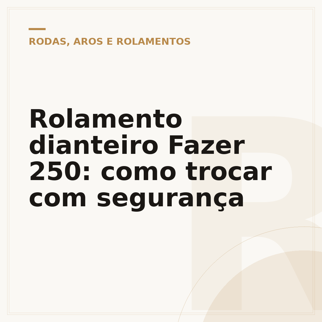 Rolamento dianteiro Fazer 250: como trocar com segurança