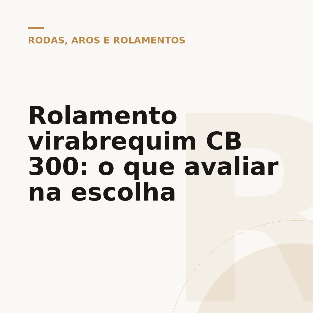 Rolamento virabrequim CB 300: o que avaliar na escolha