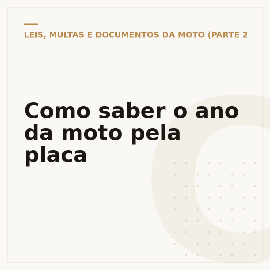 Como saber o ano da moto pela placa