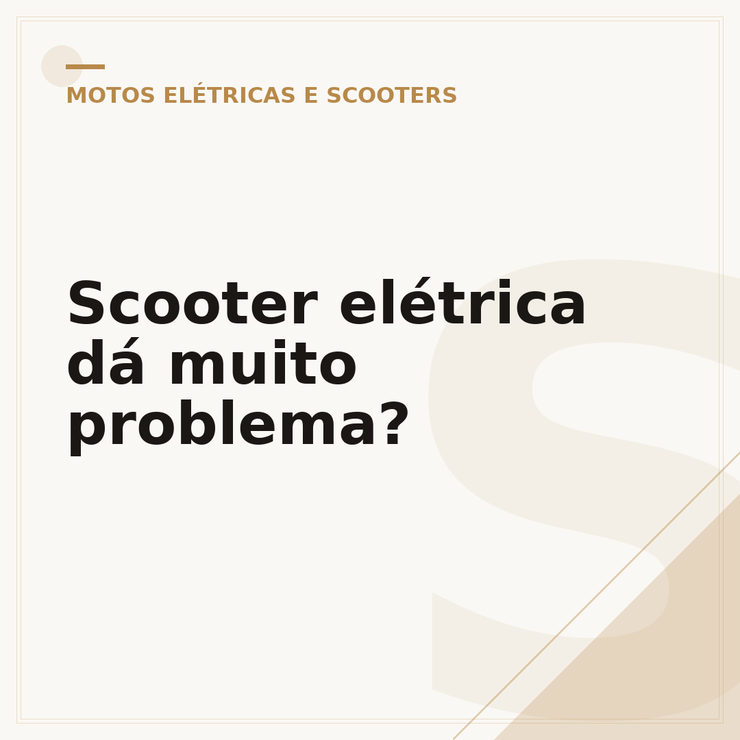 Scooter elétrica dá muito problema?