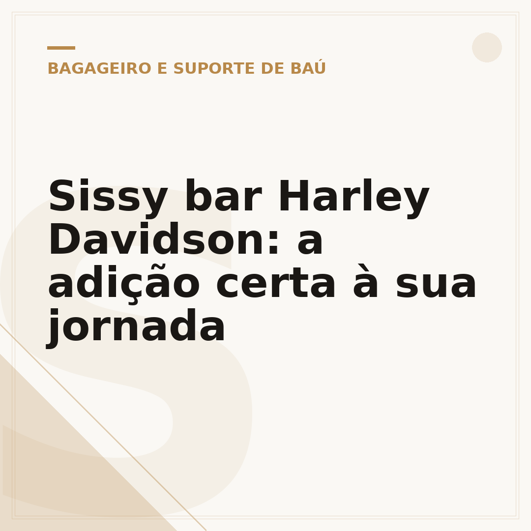 Sissy bar Harley Davidson: a adição certa à sua jornada