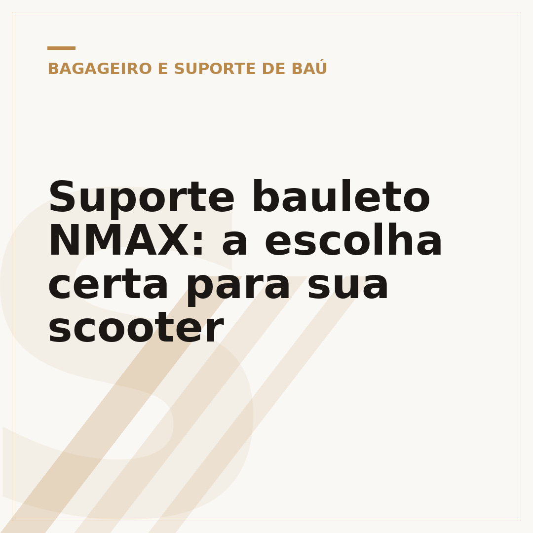Suporte bauleto NMAX: a escolha certa para sua scooter