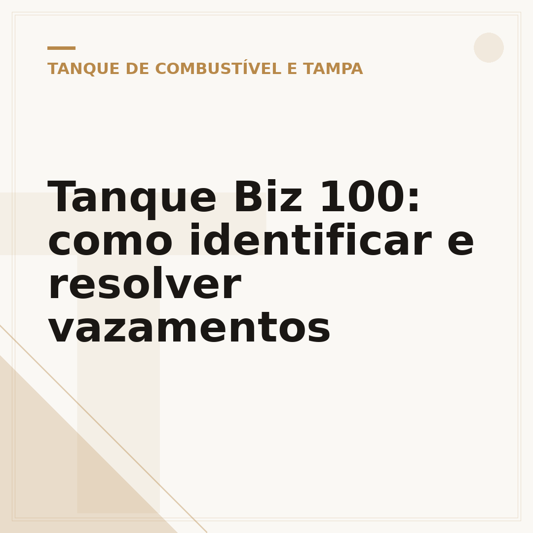 Tanque Biz 100: como identificar e resolver vazamentos
