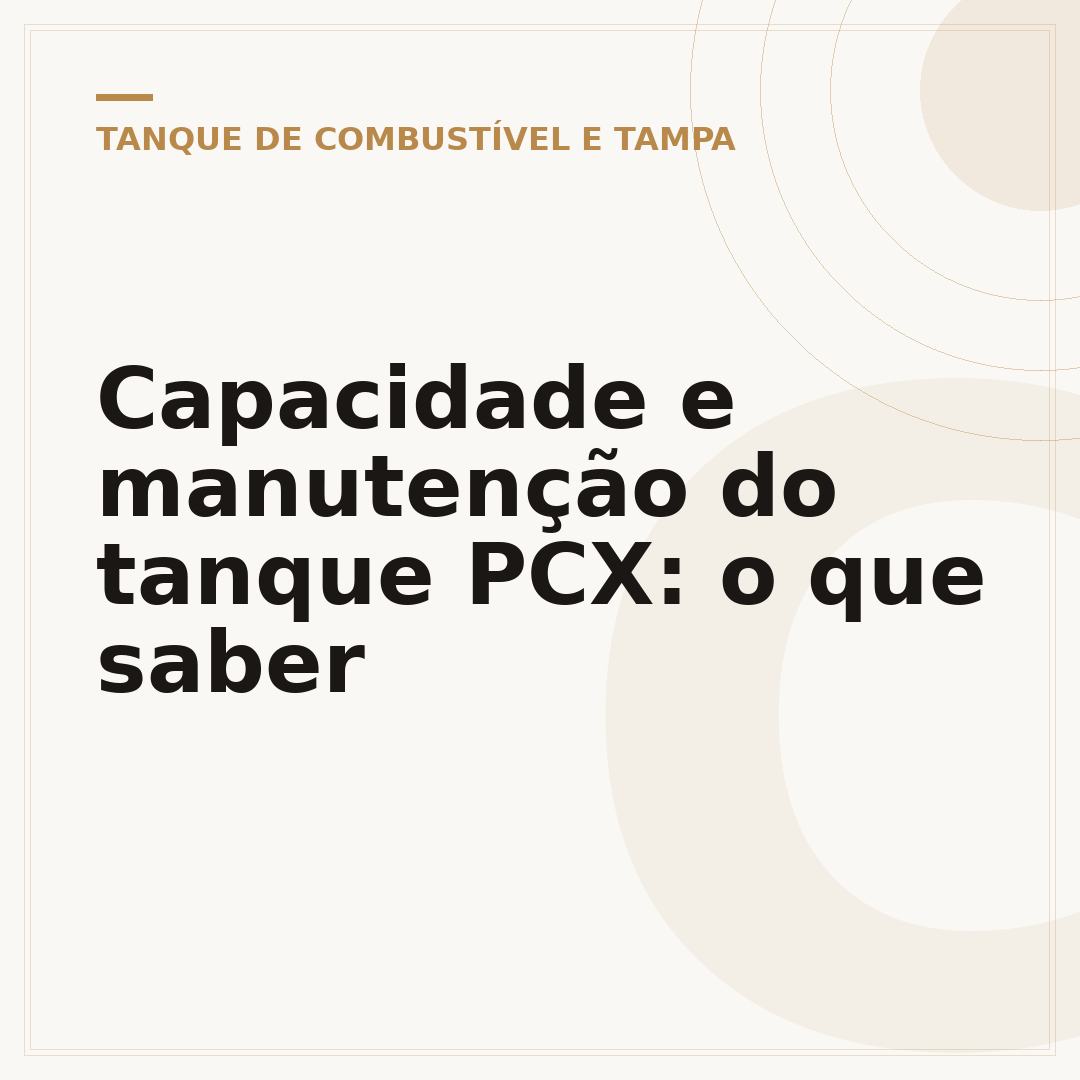 Capacidade e manutenção do tanque PCX: o que saber