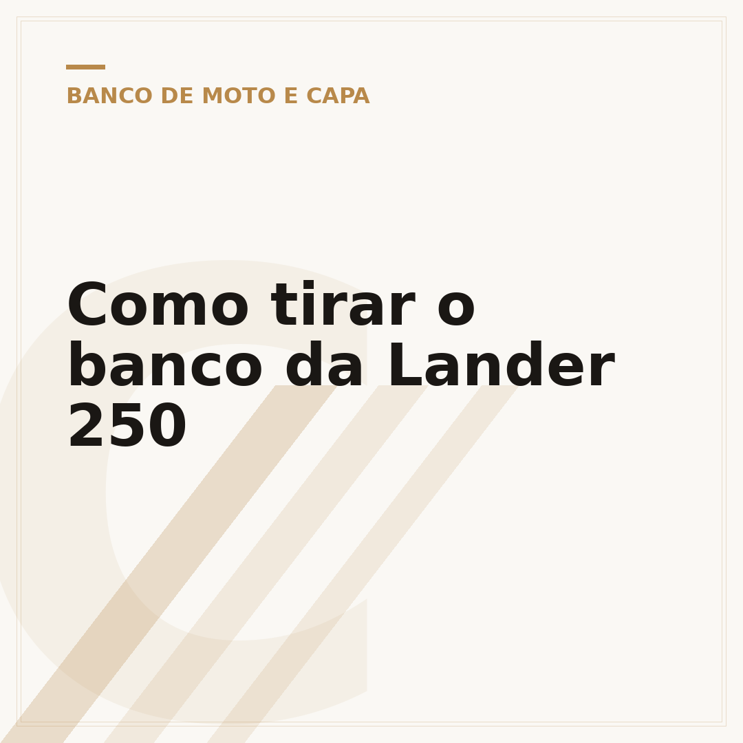 Como tirar o banco da Lander 250