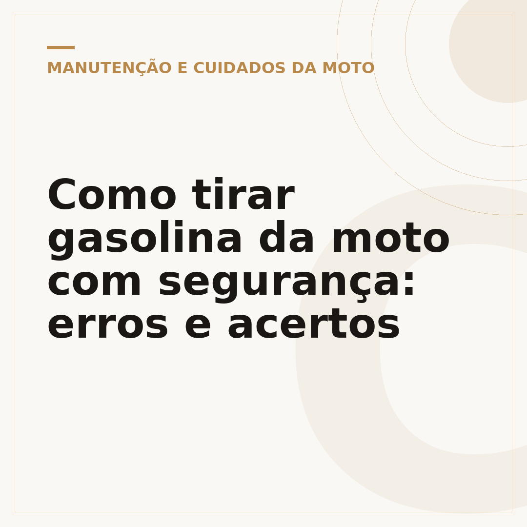 Como tirar gasolina da moto com segurança: erros e acertos